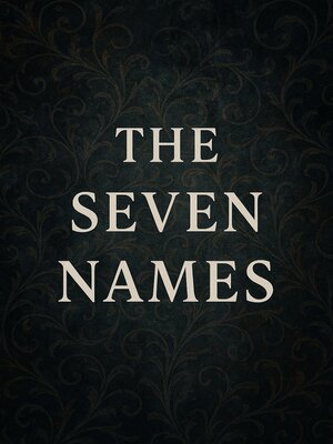 cover image of The Seven Names